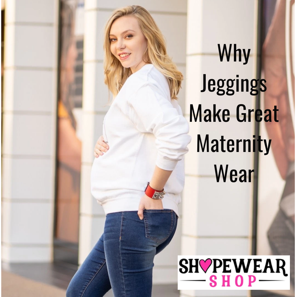 Why Jeggings Make Great Maternity Wear – Shape Wear Shop